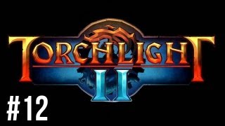 Torchlight 2 The story so far [upl. by Desta]