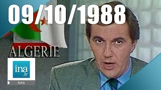 20h Antenne 2 du 9 octobre 1988  Émeutes en Algérie  Archive INA [upl. by Vachel928]