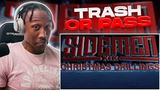 TRASH or PASS Sidemen ft JME  Christmas Drillings  REACTION [upl. by Oettam]