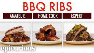 4 Levels of BBQ Ribs Amateur to Food Scientist  Epicurious [upl. by Frick]