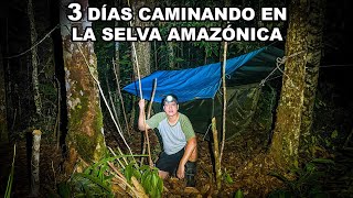 3 días caminando en el CORAZÓN SALVAJE DE LA SELVA AMAZÓNICA Selva Colombiana  Jordy Aventurero [upl. by Frick]