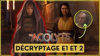 STAR WARS THE ACOLYTE E1amp2  UN BON DÉBUT  Décryptage et Analyse Sans et Avec Spoilers [upl. by Eluj]