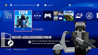 EZFN Fortnite ON MY JAILBROKEN PS4 O [upl. by Divad]