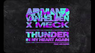 Armand Van Helden x Meck feat Leo Sayer  Thunder In My Heart Again Official Lyric Video [upl. by Kyla]