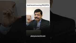 Goal Based Investing कैसे होती है  How To Do Goal Based Investing [upl. by Charlena]