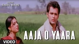 quotAaja O Yaaraquot Full Video Song  Hawayein  Babbu Mann Sukhwinder Singh Peeti Uttam [upl. by Ainigriv]