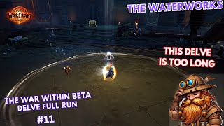 The Waterworks Delves World Tour  Solo playthrough Tier 3  WoW TWW Beta [upl. by Annavaj763]