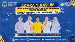 ACARA YUDISIUM SARJANA TERAPAN amp PROFESI INKES DELI HUSADA DELITUA JUMAT 13 SEPTEMBER 2024 [upl. by Hasseman195]