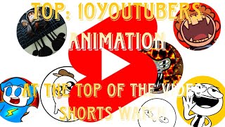 TOP 10 YouTubers animations are the most viewed short video [upl. by Kcirderfla561]