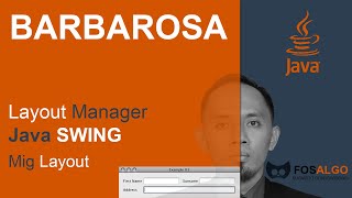 BARBAROSA040 Layout Java Swing menggunakan MIG Layout [upl. by Idnod]