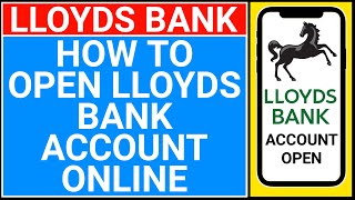 how to open lloyds bank account online in uk  lloyds bank account opening uk [upl. by Arraek]