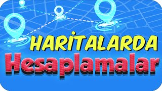 HARİTALARDA HESAPLAMALAR [upl. by Misty]