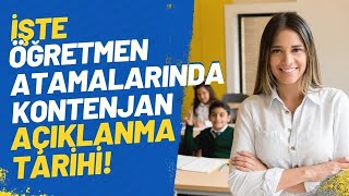 MEB ÖĞRETMEN ATAMASI  KONTENJAN VE ATAMA TAKVİMİ NE ZAMAN AÇIKLANACAK öğretmenataması meb atama [upl. by Iey489]