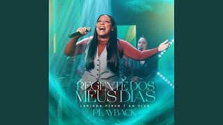 Regente dos Meus Dias Playback [upl. by Enerahs726]