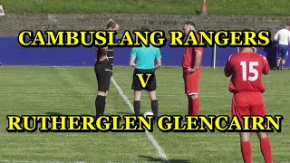 Cambuslang Rangers v Rutherglen Glencairn 26th September 2020 [upl. by Etteraj]