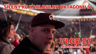 PŘÍPRAVA NA ROK 2024  ŠÍLENÍ KO KARLOSE NA OKTAGON 51  PŘÁNÍ DO NOVÉHO ROKU   VLOG 27 [upl. by Nnylyahs]