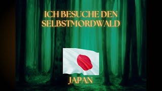 Ich besuche den Selbstmordwald in Japan  unglaubliches Erlebnis [upl. by Leodora]