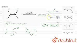 Manochloro derivative Major monochloro derivative will be [upl. by Immaj]