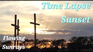 Time Lapse Sunset Flowing Sunrays Flowing Clouds Behind Three Crosses Recorded at 60X speed [upl. by Martinsen]