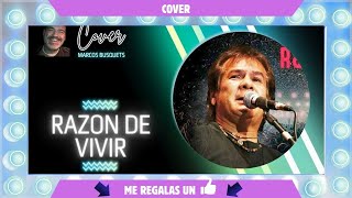 Víctor Heredia  Razón de Vivir  Cover de Marcos Busquets [upl. by Ahsiyk]