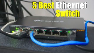 Best Ethernet Switch 2023 [upl. by Arondell]