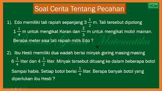 SOAL CERITA PECAHAN penjumlahanpecahan penguranganpecahan pecahan [upl. by Stempson942]