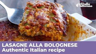 How to cook the BEST LASAGNE ALLA BOLOGNESE the Real Italian recipe [upl. by Stets884]