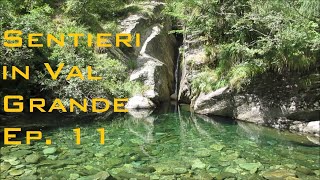 Sentieri in Val Grande ep 11  Anello di Vald [upl. by Miguela561]