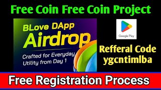 b love dapp registration b love dap login kaise kare referral code YGCNTIMLBA [upl. by Ahsinrac]