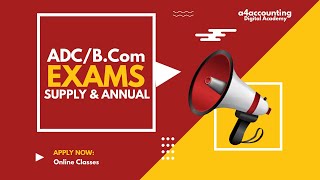 ADC amp BCom Annual amp Supplementary Examination 2024 Dates  How amp When Exams Will be Held [upl. by Manus626]