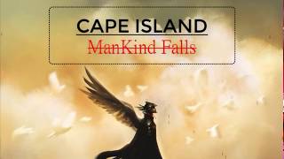 EM4 Cape Island Mankind Falls [upl. by Akcire]