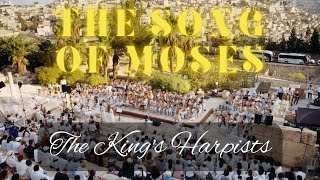 The Kings Harpists The Song of Moses  Live From Jerusalem [upl. by Chelton715]