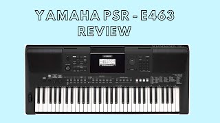 Is this keyboard still valuable in 2020 Yamaha PSR  E463 review Part  1  Music Manifested [upl. by Emily324]