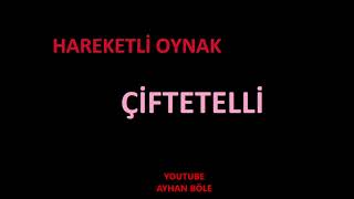 HAREKETLİ OYNAK ÇİFTETELLİ [upl. by Bez]