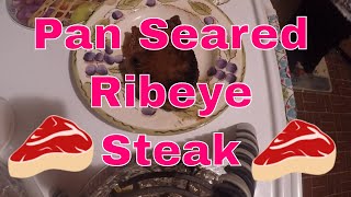 Pan Seared Ribeye Steak [upl. by Odetta]