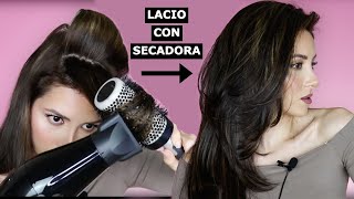 Como ALACIAR el Cabello con SECADORA Paso a Paso para PRINCIPIANTES [upl. by Arramat]