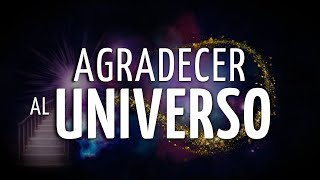 💫Meditación AGRADECE al UNIVERSO para ELEVAR tu FRECUENCIA  El PODER de AGRADECER [upl. by Gelman806]