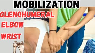 Upper limb Mobilization  Mobilization techniques in physiotherapy [upl. by Lechner]