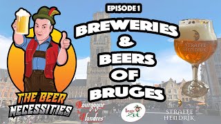 Bruges Belgium The Breweries amp Beers  The Beer Necessities [upl. by Antonella]