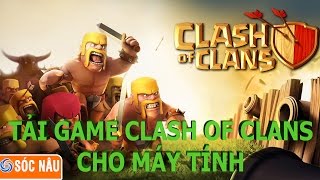 Game android  Tải game Clash of clans cho máy tính [upl. by Olimpia637]