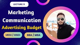 Marketing Communication MCAdvertising Budgetfor BBAMBAUrduHindiLecture 9 [upl. by Azalea]