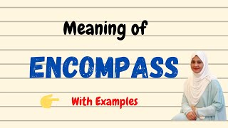 Daily vocabulary  Encompass Meaning  Vocabgram [upl. by Jeane749]