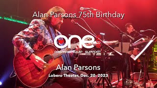 Alan Parsons  Sirius amp Eye in the Sky  Alan Parsons 75th  Lobero Theatre  presented by One805 [upl. by Schapira378]