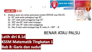 KSSM Matematik Tingkatan 1 Bab 8 latih diri 81d garis dan sudut buku teks tingkatan 1 pt3 [upl. by Aisatsanna]