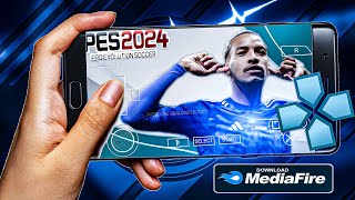 PES 2024 PPSSPP 100 ATUALIZADO DOWNLOAD PELO MEDIAFIRE PATCH ATUALIZADO [upl. by Eiclek]