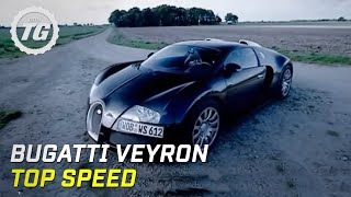 Bugatti Veyron Top Speed Test  Top Gear  BBC [upl. by Oderfodog554]