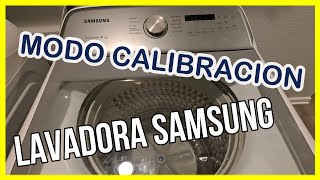 COMO CALIBRAR UNA LAVADORA SAMSUNG [upl. by Ettelrats958]