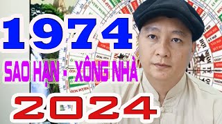 Tuổi Giáp Dân 1974 Sao hạn  Xông nhà  Xuất hành năm 2024 Thầy Xuân Thắng  0969533668 [upl. by Bria410]