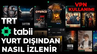 Tabii Yurt Dışından Nasıl İzlenir  Trt Dijital [upl. by Fulvi]