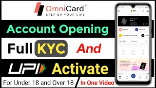 OmniCard Account Opening Without Video KYC For Under 18 amp Over 18 OmniCard [upl. by Drugge]